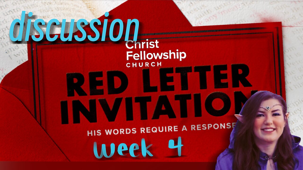 Church & Discussion | Red Letter Invitation - week 4
