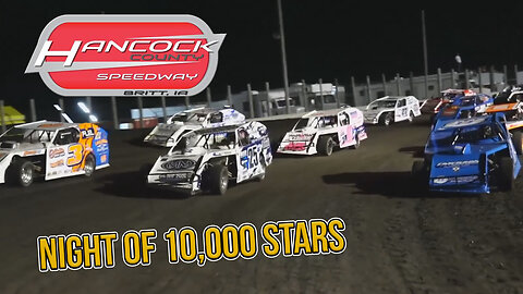 Night of 10,000 Stars | Modified Feature | Hancock County Speedway | 8-16-2022