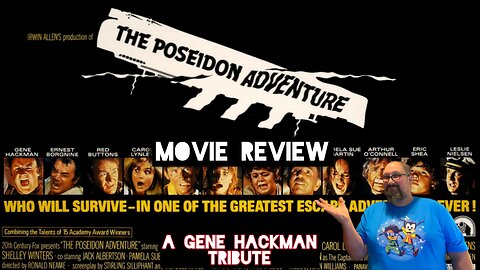The Poseidon Adventure (1972) Movie Review- A Gene Hackman Tribute