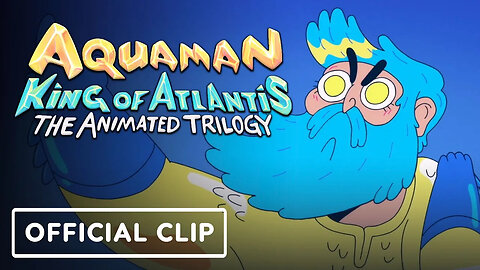 Aquaman - King of Atlantis - Official Episode 2 Sneak Peek Clip _ DC FanDome 2021