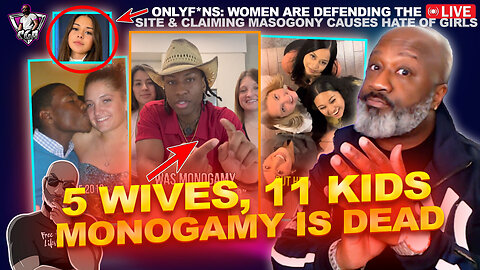 Monogamy Is Dead! Man Says He Has 5 Wives & 11 Children | Would You Do This?