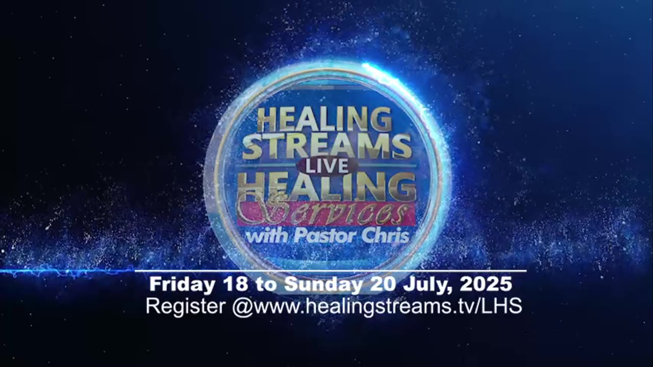 Healing Streams Live Healing Services With PASTOR CHRIS