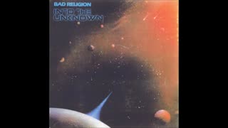 Bad Religion - Into The Unknown