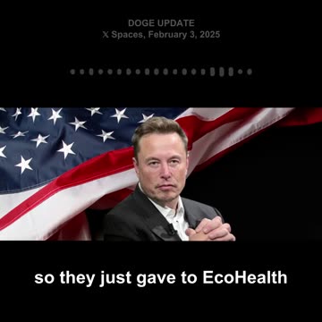 Elon Musk: US Tax Dollars Helped Fund Lab That Created COVID—“Insane!”