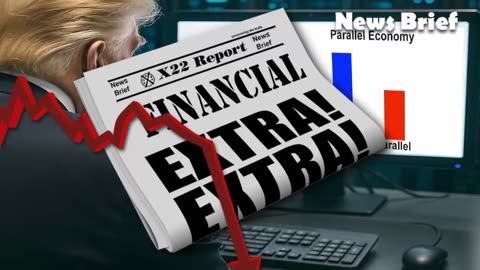 X22 Report: Trump’s Parallel Economic System Is In Overdrive .......