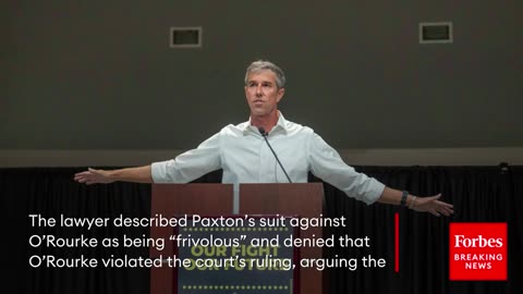 Paxton Pushes to Lock Up Beto O’Rourke for Court Violation