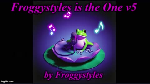 Froggystyles is the One v5 - by Froggystyles