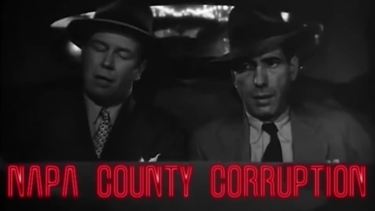Napa County Corruption - The DA