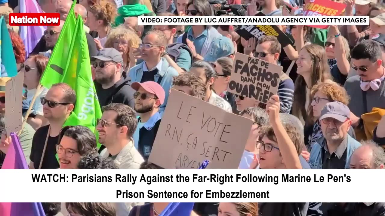 Parisians Protest After Marine Le Pen's Embezzlement Sentence