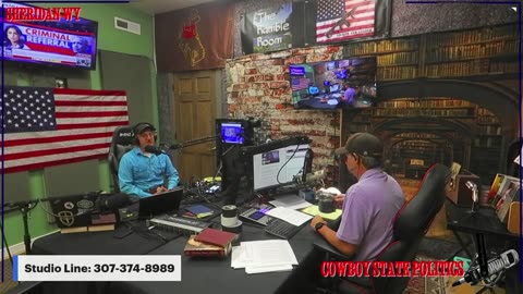 Cowboy State Politics Live July 18 Open Line Friday