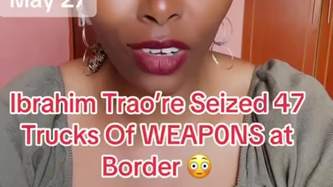 Ibrahim Traore seized 47 trucks of weapons at boarder