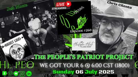 THE PEOPLE'S PATRIOT PROJECT- WE GOT YOUR 6 @ 6:00