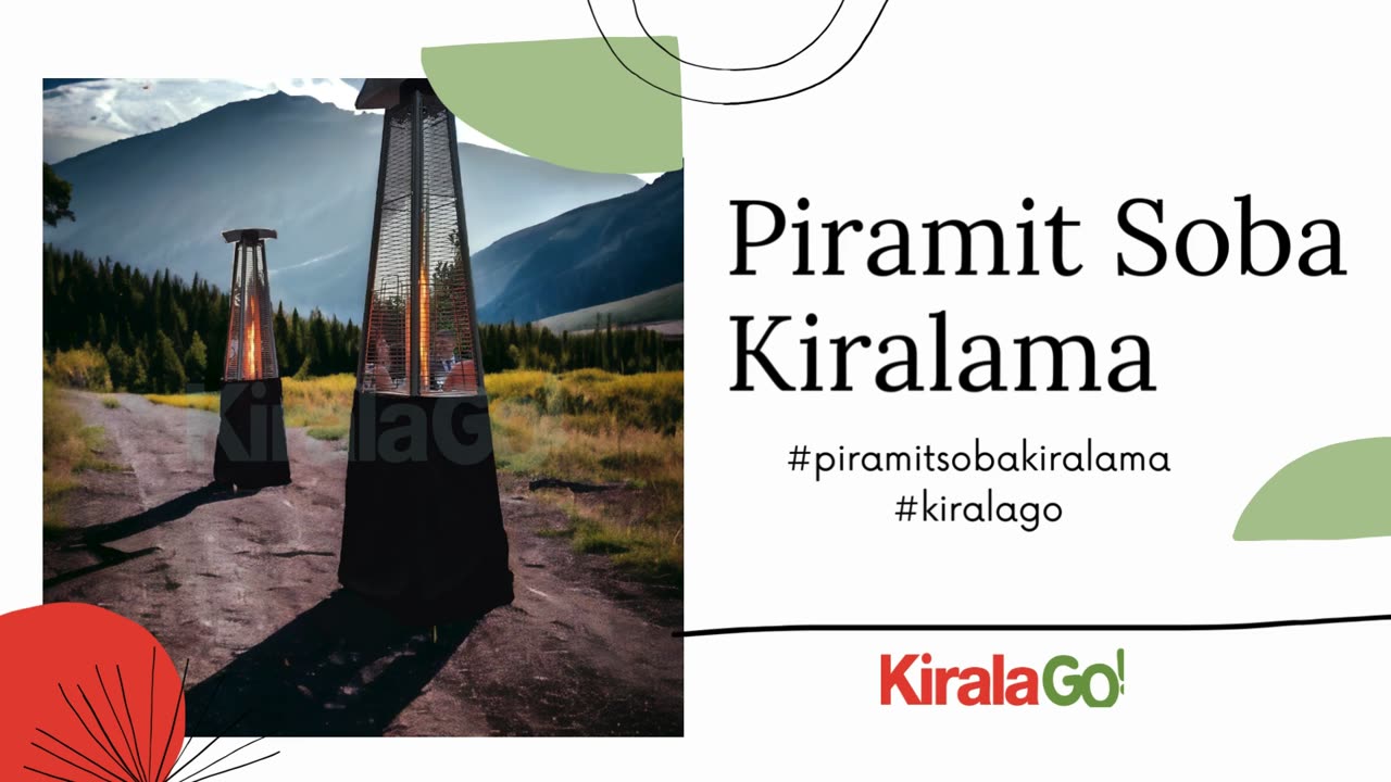 Piramit Soba Kiralama
