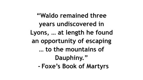 Foxe’s Book of Martyrs: Section III & IV The Persecutions of The Waldenses in France