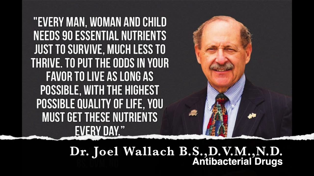 Why Antibacterial Drugs Dr Joel Wallach