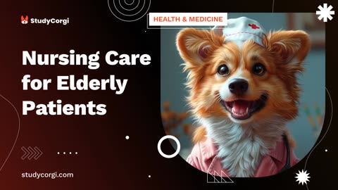 Nursing Care for Elderly Patients - Research Paper Example 