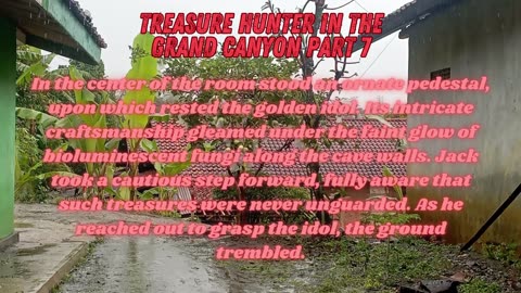 Treasure Hunter in The Grand Canyon Part 7