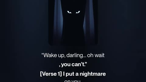 I put a nightmare on you