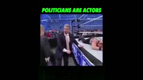 Politicians are Actors