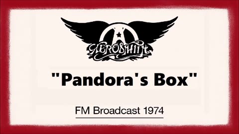 Aerosmith - Pandora's Box (Live in Detroit April 7, 1974) FM Broadcast
