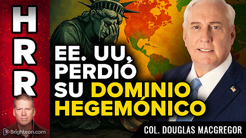 EE. UU. perdió su dominio hegemónico