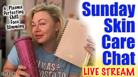 Live Sunday SKin Care Chat! Code Jessica10 Saves You Money, WANNABE BEAUTY GURU
