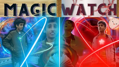 Magic Watch | Vinaytainment