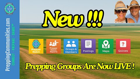 New!!! Prepping Groups Are Now Live!!!