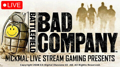 Returning To Everyone's Favorite! Battlefield Bad Company | LIVE STREAM
