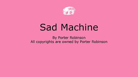 Sad Machine