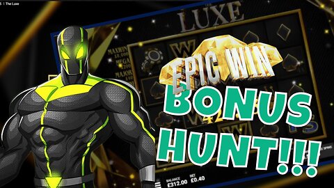 New video! BONUS HUNT!