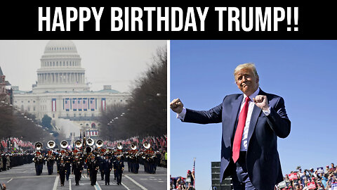 Military Parade and Trumps Birthday