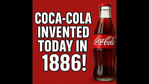 Coca-Cola Was Invented Today in 1886! 🥤 #OnThisDay