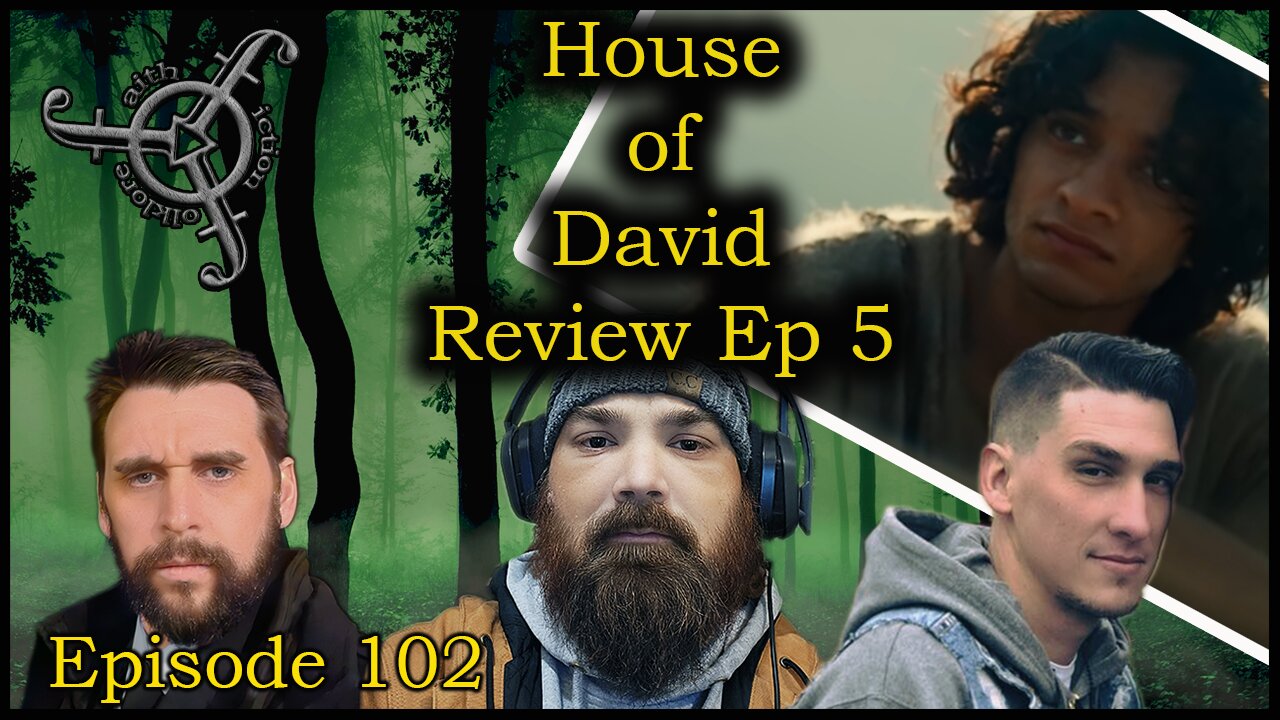 Reviewing Episode 5 of House of David
