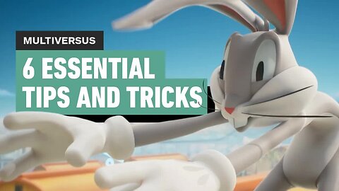 MultiVersus - 6 Essential Tips and Tricks