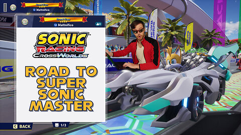 ROAD TO SUPER SONIC MASTER - Sonic Racing Crossworlds