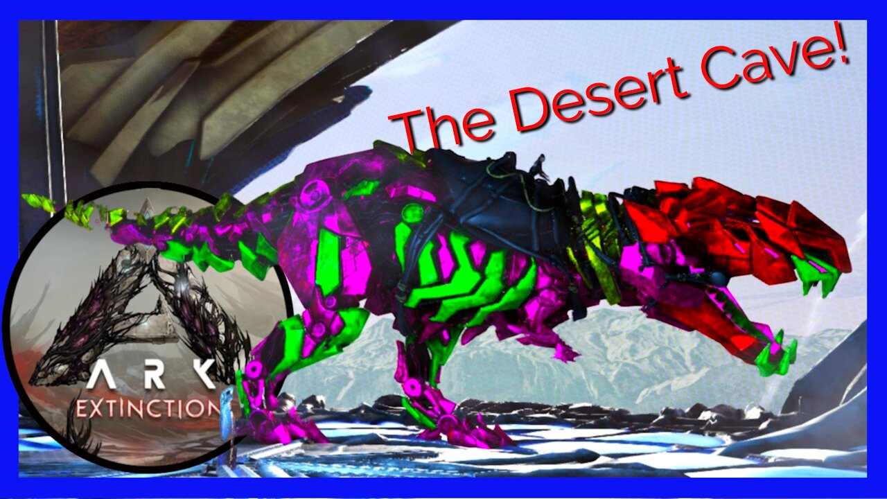 The Desert Cave with a Tek Rex! ep 8 #arksurvivalevolved #arkextinction
