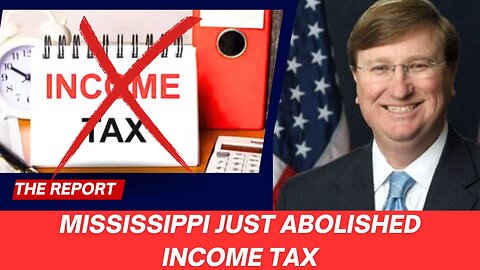 Mississippi Just Nuked Income Tax—Here’s Why It Matters for Every American