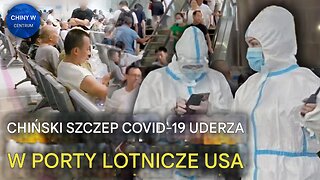 Nowy wariant COVID-19 napędzający wybuch epidemii w Chinach w USA