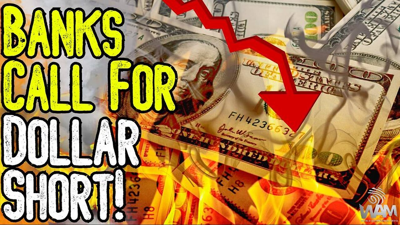 HUGE: BANKS CALL FOR DOLLAR SHORT! - Manufactured Crisis To Destroy Western Economy!