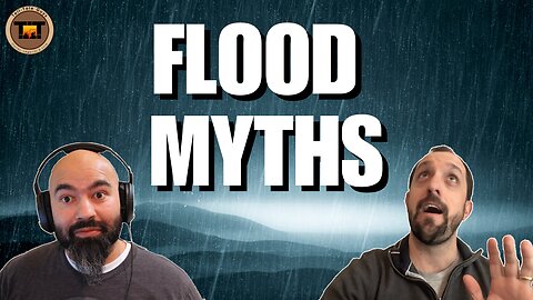 Tell-Tale Guys - Episode 21: Flood Myths