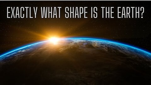 Exactly What Shape is the Earth?