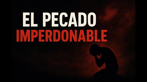 El Pecado Imperdonable - A Despertar - 02/05/2025