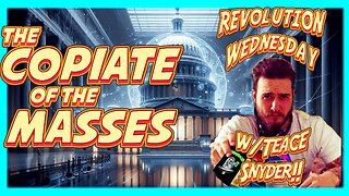 09/17/2025 Revolution Wednesday w/ Teace | Mass Trauma Mind Control | Policing Speech