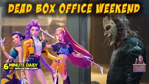 Dead Box Office Begins - 6 Minute Daily - October 31st