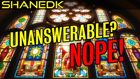 Are There ANY Unanswerable Questions for Atheists???