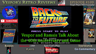 Back to the Future 40th Anniversary Discussion and Gameplay | Back to the Future (NES) #BTTF #BTTF40