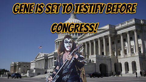 Gene Simmons Goes To Washington To Save The Music Industry!
