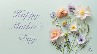 Happy Mother's Day
