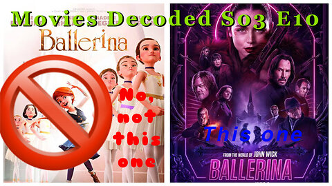 Movies Decoded S03 E10 Ballerina